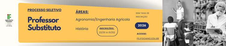 Processo Seletivo Professor Substituto Agronomia/Engenharia Agrícola e História
