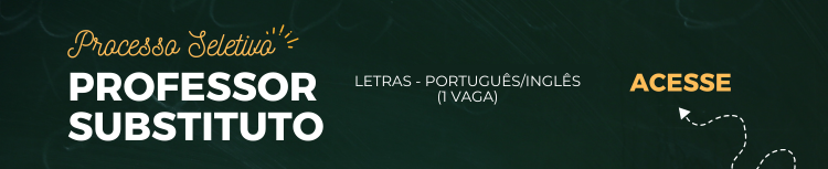 Aberta seleção para professor substituto de Letras