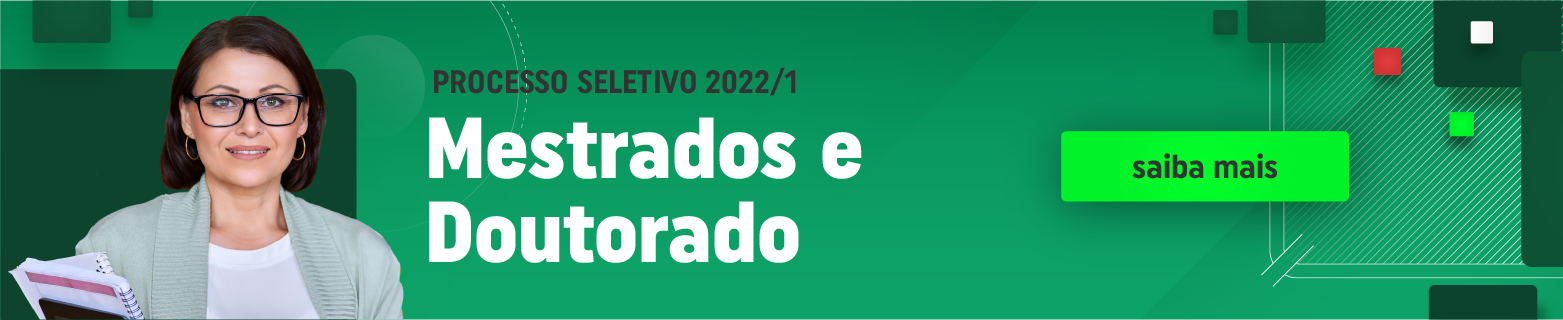 Mestrados e Doutorado 2022/1