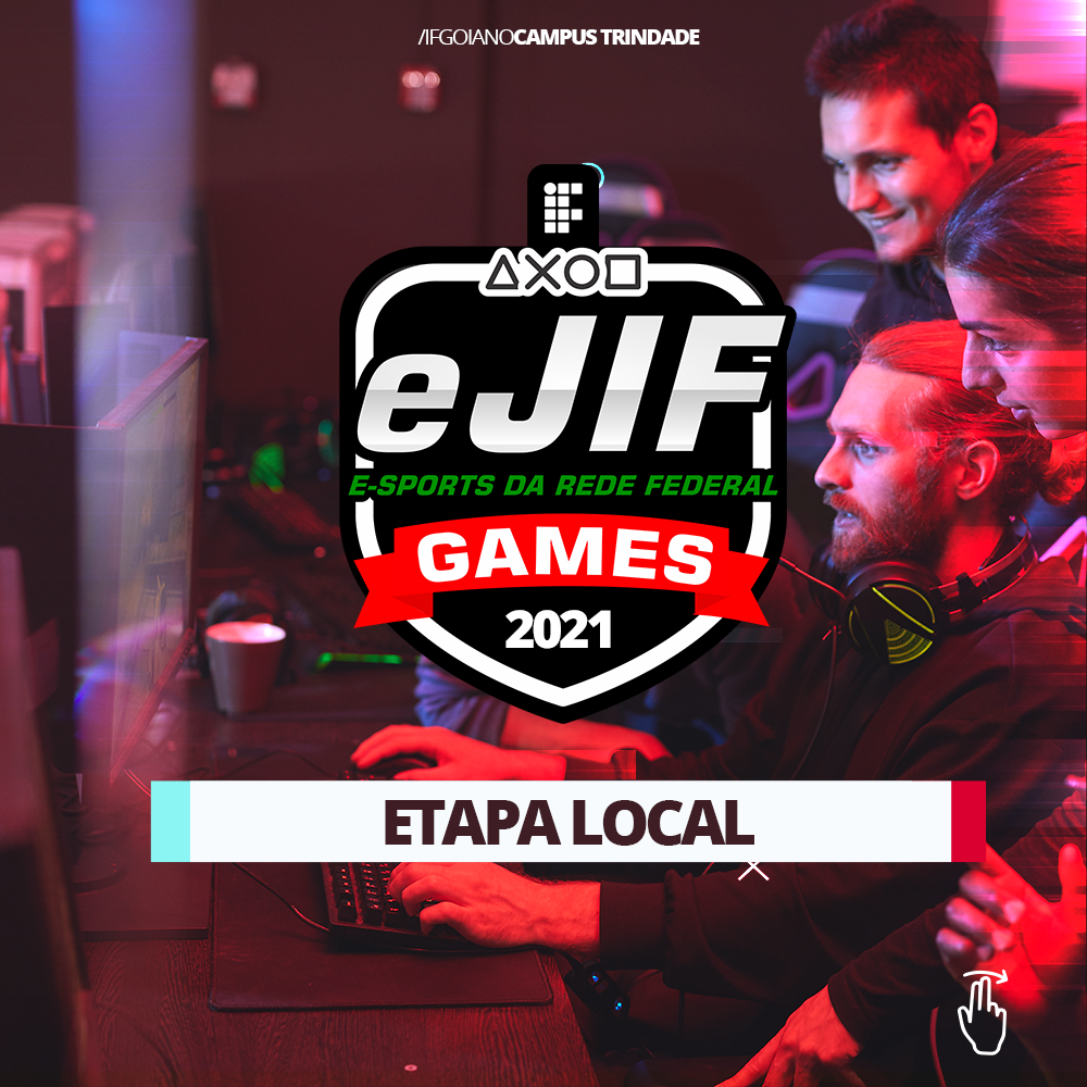 IFTM eJIF - Jogos Eletrônicos dos Institutos Federais [Etapa Institucional  IFTM - 2023]